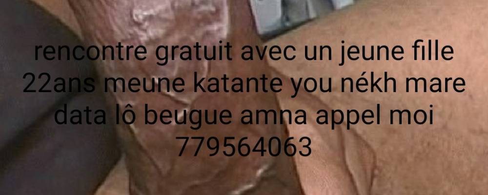 Jeune homme disponible bou meune katante you nékh